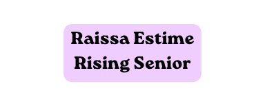 Raissa Estime Rising Senior